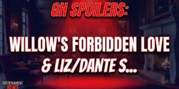 Gh spoilers: willow’s forbidden love & liz/dante shockwaves!