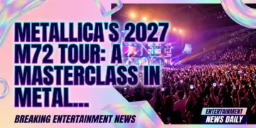 Metallica's 2027 m72 tour: a masterclass in metal longevity & strategic touring