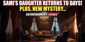 Sami's daughter returns to days! Plus, new mystery man joins salem