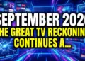 September 2026: the great tv reckoning continues amidst streaming wars