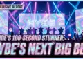 Tuide's 100-second stunner: hybe's next big bet delivers a performance masterclass