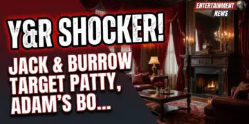 Y&r shocker! Jack & burrow target patty, adam's bomb drops