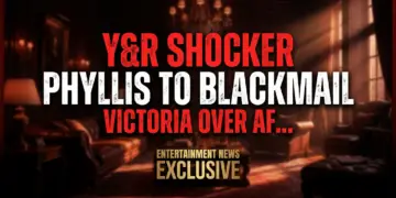 Y&r shocker: phyllis to blackmail victoria over affair? Vibrante in danger!