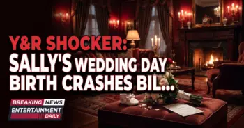 Y&r shocker: sally's wedding day birth crashes billy's nuptials!