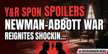 Y&r spoilers: newman-abbott war reignites, shocking returns & betrayals!