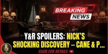 Y&r spoilers: nick's shocking discovery – cane & phyllis, up to no good?!