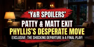 Y&r spoilers: patty & matt exit, phyllis's desperation, jack & diane's mystery!