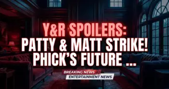 Y&r spoilers: patty & matt strike! Phick's future on the brink?