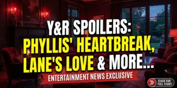 Y&r spoilers: phyllis' heartbreak, lane's love & chelsea's shocking rescue!