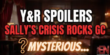 Y&r spoilers: sally's crisis rocks gc as mysterious 'matt' shocks phyllis!