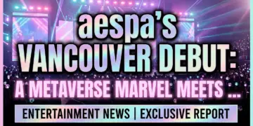 Aespa's vancouver debut: a metaverse marvel meets k-pop's global power