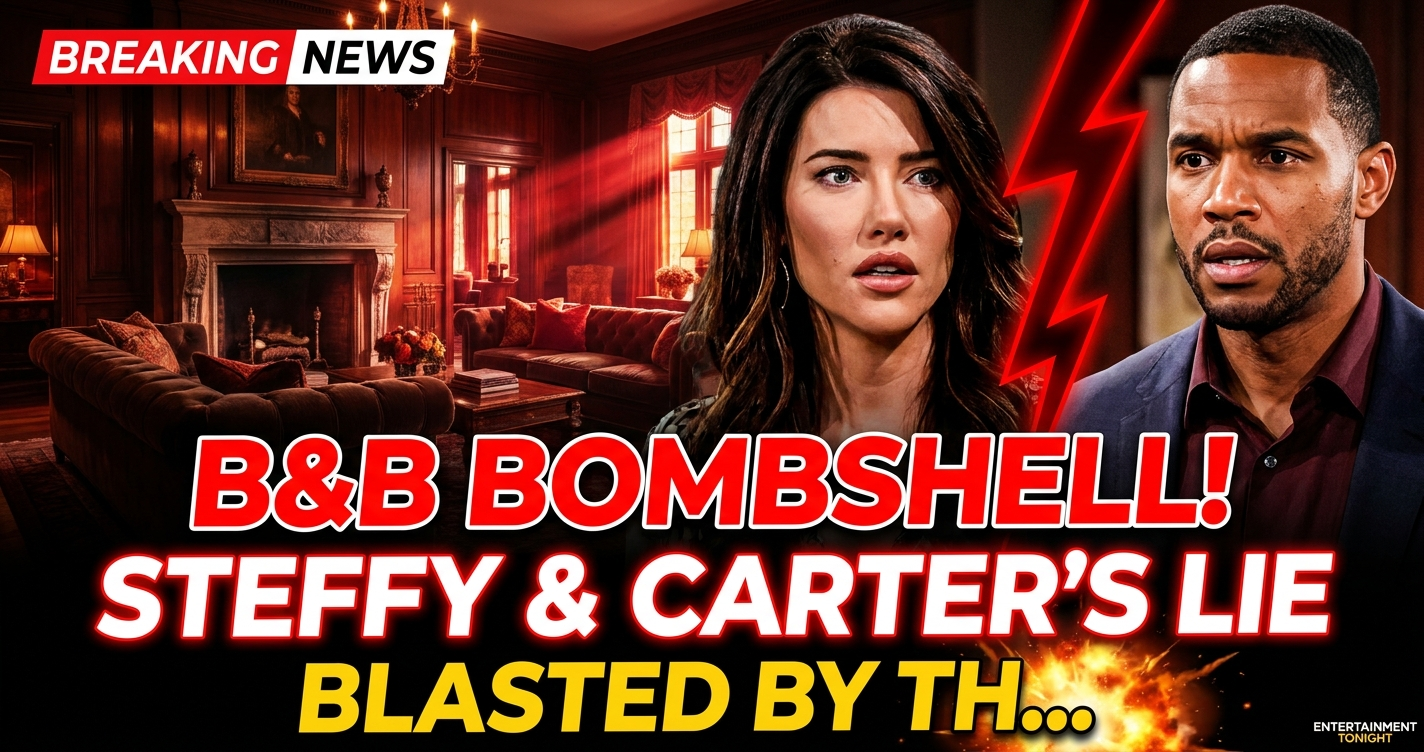B&b bombshell! Steffy & carter’s lie blasted by the last character you’d expect! 1 B&b bombshell! Steffy & carter’s lie blasted by the last character you’d expect!