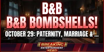 B&b bombshells! October 29: paternity, marriage & affair mayhem!
