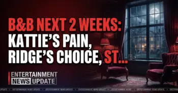 B&b next 2 weeks: katie's pain, ridge's choice, steffy's power play!