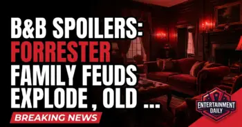 B&b spoilers: forrester family feuds explode, old flames reignite!