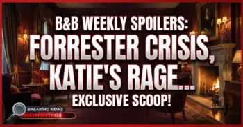 B&b weekly spoilers: forrester crisis, katie's rage, will's big step