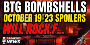 Btg bombshells: october 19-23 spoilers will rock fairmont!