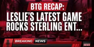 Btg recap: leslie's latest game rocks sterling enterprises!