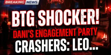 Btg shocker! Dani's engagement party crashers: leo maxwell returns!