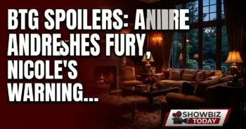 Btg spoilers: andre unleashes fury, nicole's warning, hayley scrambles!
