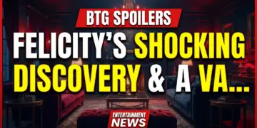 Btg spoilers: felicity's shocking discovery & a vanished heir's return!