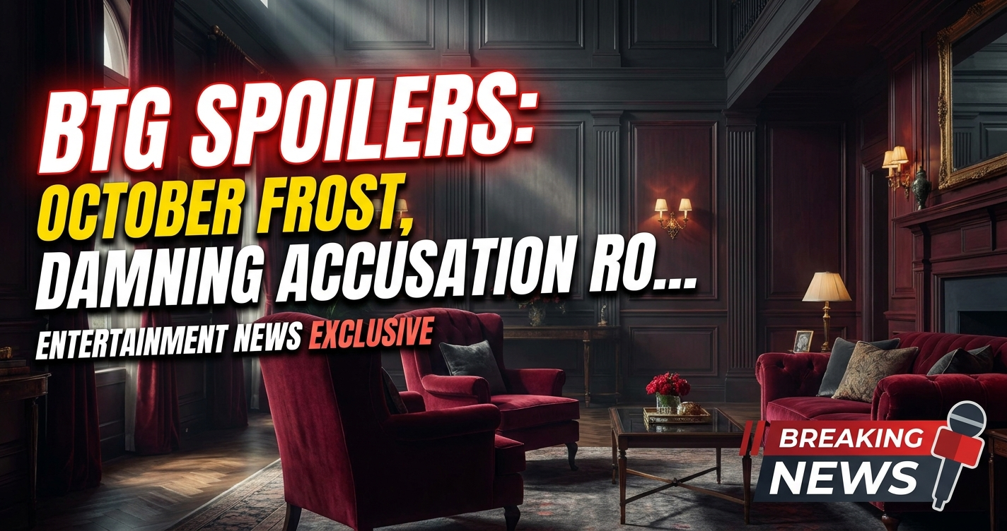 Btg spoilers: october frost, damning accusation rocks vance global! 1 Btg spoilers: october frost, damning accusation rocks vance global!