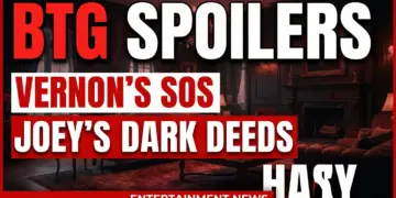 Btg spoilers: vernon's sos, joey's dark deeds, hayley's jaw-dropping stunner!