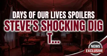 Days of our lives spoilers: steve's shocking dig threatens marlena's world!