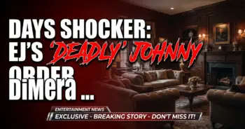 Days shocker: ej's 'deadly' johnny order - dimera betrayal gets personal!
