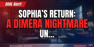 Dool alert! Sophia's return: a dimera nightmare unfolds!