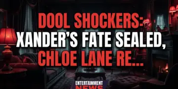 Dool shockers: xander’s fate sealed, chloe lane returns to salem!