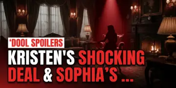 Dool spoilers: kristen's shocking deal & sophia's mystery comeback!