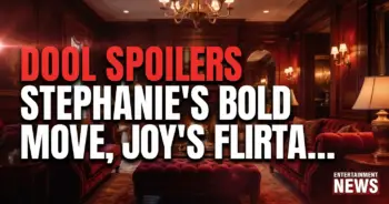 Dool spoilers: stephanie’s bold move, joy’s flirtation, & holly’s new romance!