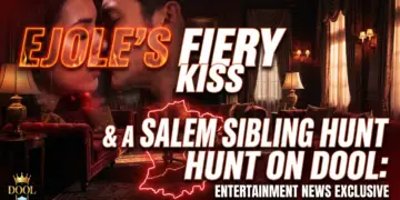 Ejole's fiery kiss & a salem sibling hunt on dool: oct 14 spoilers!