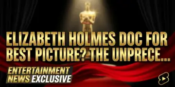 Elizabeth holmes doc for best picture? The unprecedented oscar buzz