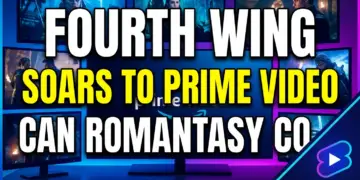 Fourth wing soars to prime video: can romantasy conquer streaming?