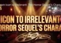 From icon to irrelevant: the horror sequel's character conundrum