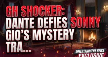 Gh shocker: dante defies sonny, gio's mystery, tracy targets chase!
