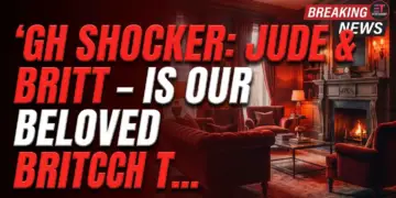 Gh shocker: jude & britt – is our beloved britch truly back?!