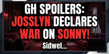 Gh spoilers: josslyn declares war on sonny! Sidwell's amnesia & drew's revenge