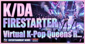 K/da ignites 'firestarter': virtual k-pop queens return after hiatus