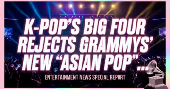 K-pop's big four rejects grammys' new "asian pop" category: a power play?