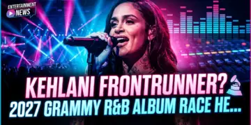 Kehlani frontrunner? 2027 grammy r&b album race heats up