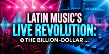 Latin music's live revolution: the billion-dollar touring boom