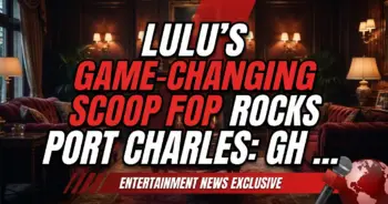 Lulu's game-changing scoop rocks port charles: gh spoilers!