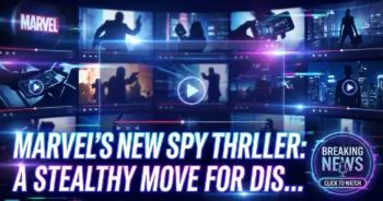 Marvel's new spy thriller: a stealthy move for disney+ in 2028