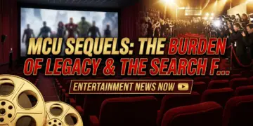 Mcu sequels: the burden of legacy and the search for standout success