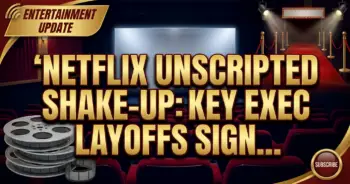 Netflix unscripted shake-up: key exec layoffs signal strategic content shift
