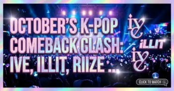 October's k-pop comeback clash: ive, illit, riize lead epic battle