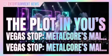 The plot in you's 2027 vegas stop: metalcore's mainstream ascent
